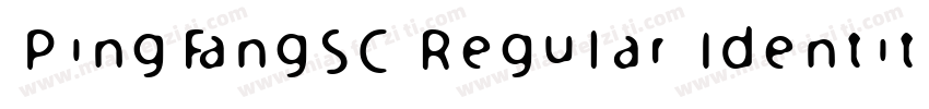 PingFangSC Regular Identity H字体转换